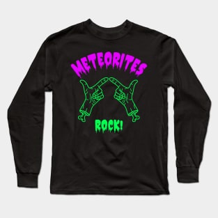 Meteorite Collector "Meteorites Rock!" Meteorite Long Sleeve T-Shirt